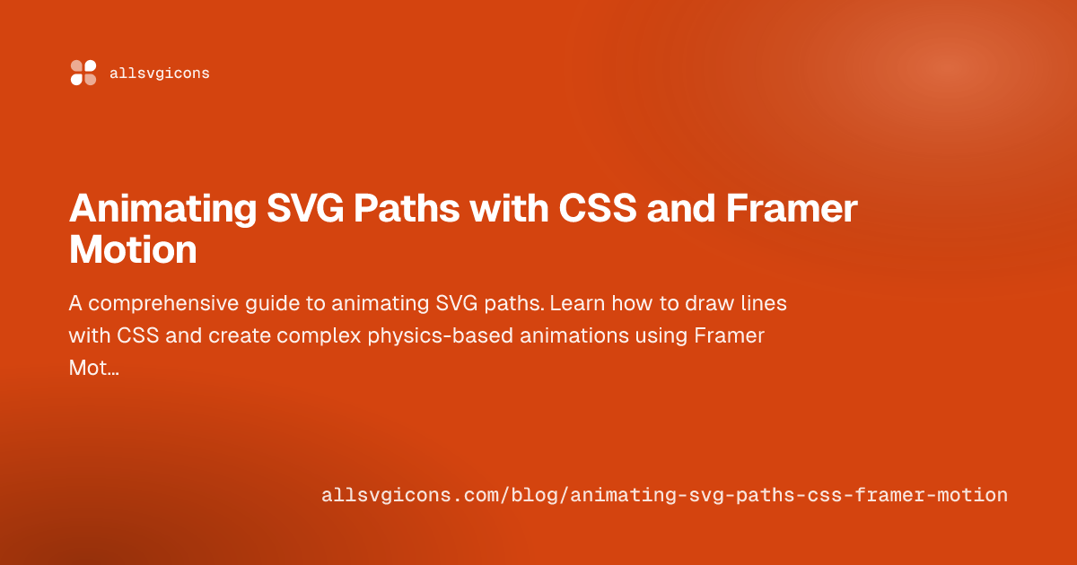 Animating SVG Paths with CSS and Framer Motion