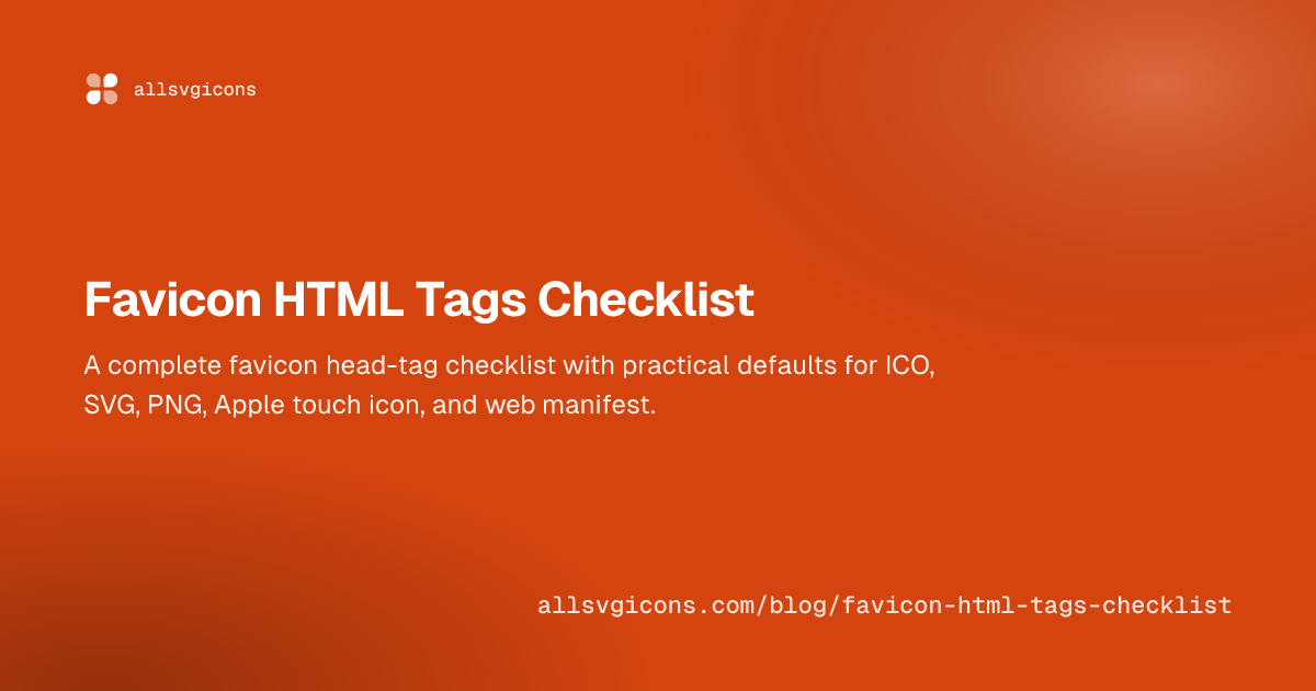 Favicon HTML Tags Checklist