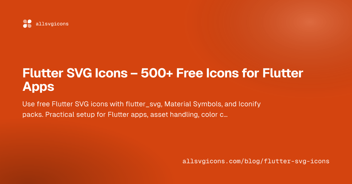 Flutter SVG Icons – 500+ Free Icons for Flutter Apps